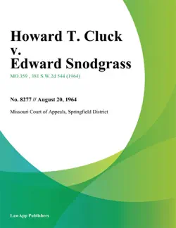 howard t. cluck v. edward snodgrass book cover image