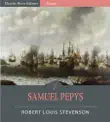 Samuel Pepys synopsis, comments