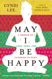 May I Be Happy synopsis, comments