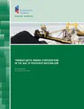 Transatlantic Mining Corporations in the Age of Resource Nationalism reviews