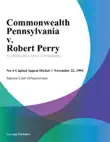 Commonwealth Pennsylvania v. Robert Perry sinopsis y comentarios