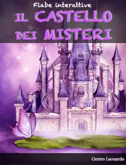 fiabe interattive - il castello dei misteri imagen de la portada del libro