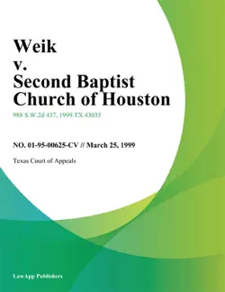 weik v. second baptist church of houston imagen de la portada del libro