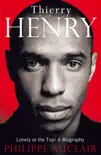 Thierry Henry synopsis, comments