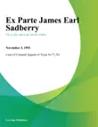 Ex Parte James Earl Sadberry synopsis, comments