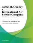 James B. Qualley v. International Air Service Company synopsis, comments