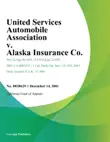 United Services Automobile Association v. Alaska Insurance Co. synopsis, comments