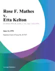 Rose F. Mathes v. Etta Kelton synopsis, comments