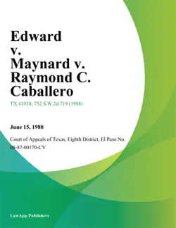 edward v. maynard v. raymond c. caballero book cover image