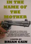 In The Name Of The Mother synopsis, comments
