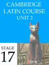 Cambridge Latin Course (4th Ed) Unit 2 Stage 17