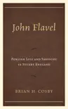John Flavel synopsis, comments
