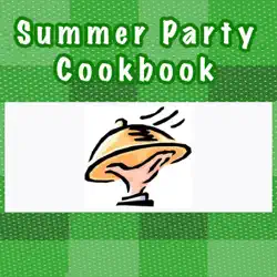 summer party cookbook imagen de la portada del libro