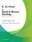 E. O. Pratt v. Reed & Brown Hauling sinopsis y comentarios