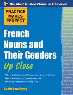 practice makes perfect french nouns and their genders up close book cover image