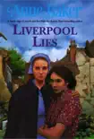 Liverpool Lies synopsis, comments