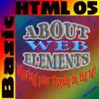 About Web Elements 05 synopsis, comments