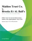 Malden Trust Co. v. Brooks Et Al. Balls synopsis, comments