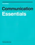 Communication Essentials book summary, reviews and download