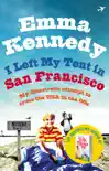 I Left My Tent in San Francisco synopsis, comments