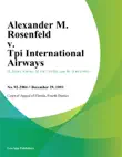 Alexander M. Rosenfeld v. Tpi International Airways synopsis, comments