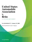 United States Automobile Association v. Brite synopsis, comments