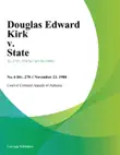 Douglas Edward Kirk v. State synopsis, comments
