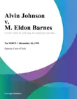 Alvin Johnson v. M. Eldon Barnes synopsis, comments