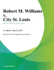 Robert M. Williams v. City St. Louis sinopsis y comentarios