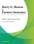 Harry G. Bourne v. Farmers Insurance sinopsis y comentarios