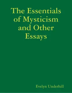 the essentials of mysticism and other essays book cover image