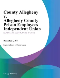 county allegheny v. allegheny county prison employees independent union imagen de la portada del libro