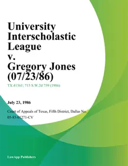university interscholastic league v. gregory jones book cover image