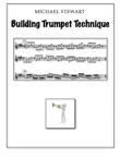 Building Trumpet Technique synopsis, comments