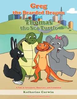greg the bearded dragon and thomas the sea turtle book cover image