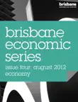 Brisbane Economic Series Issue 4 synopsis, comments