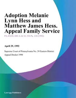 adoption melanie lynn hess and matthew james hess. appeal family service book cover image