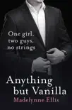Anything But Vanilla synopsis, comments