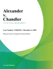 Alexander v. Chandler sinopsis y comentarios