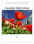 Canadian Tulip Festival reviews