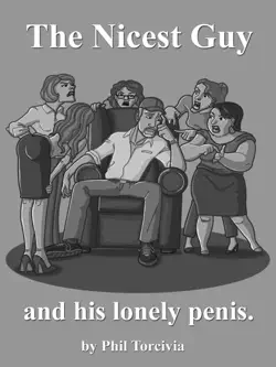 the nicest guy and his lonely penis book cover image