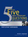 The Five Most Important Questions Self Assessment Tool synopsis, comments