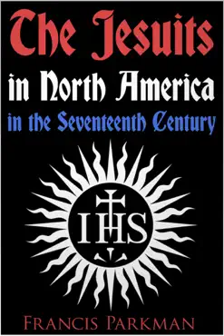 the jesuits in north america in the seventeenth century book cover image