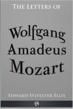 the letters of wolfgang amadeus mozart book cover image