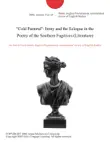 "Cold Pastoral": Irony and the Eclogue in the Poetry of the Southern Fugitives (Literature) sinopsis y comentarios