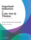 Sugarland Industries v. Lyda Ann Q. Thomas synopsis, comments
