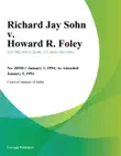 Richard Jay Sohn v. Howard R. Foley synopsis, comments