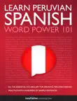 Learn Peruvian Spanish - Word Power 101 sinopsis y comentarios
