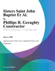 Sisters Saint John Baptist Et Al. v. Phillips R. Geraghty Constructor synopsis, comments