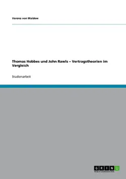 thomas hobbes und john rawls - vertragstheorien im vergleich book cover image